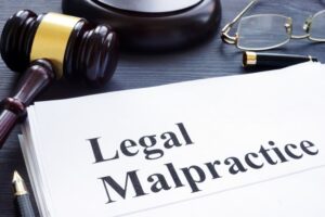 Proving a Legal Malpractice Claim